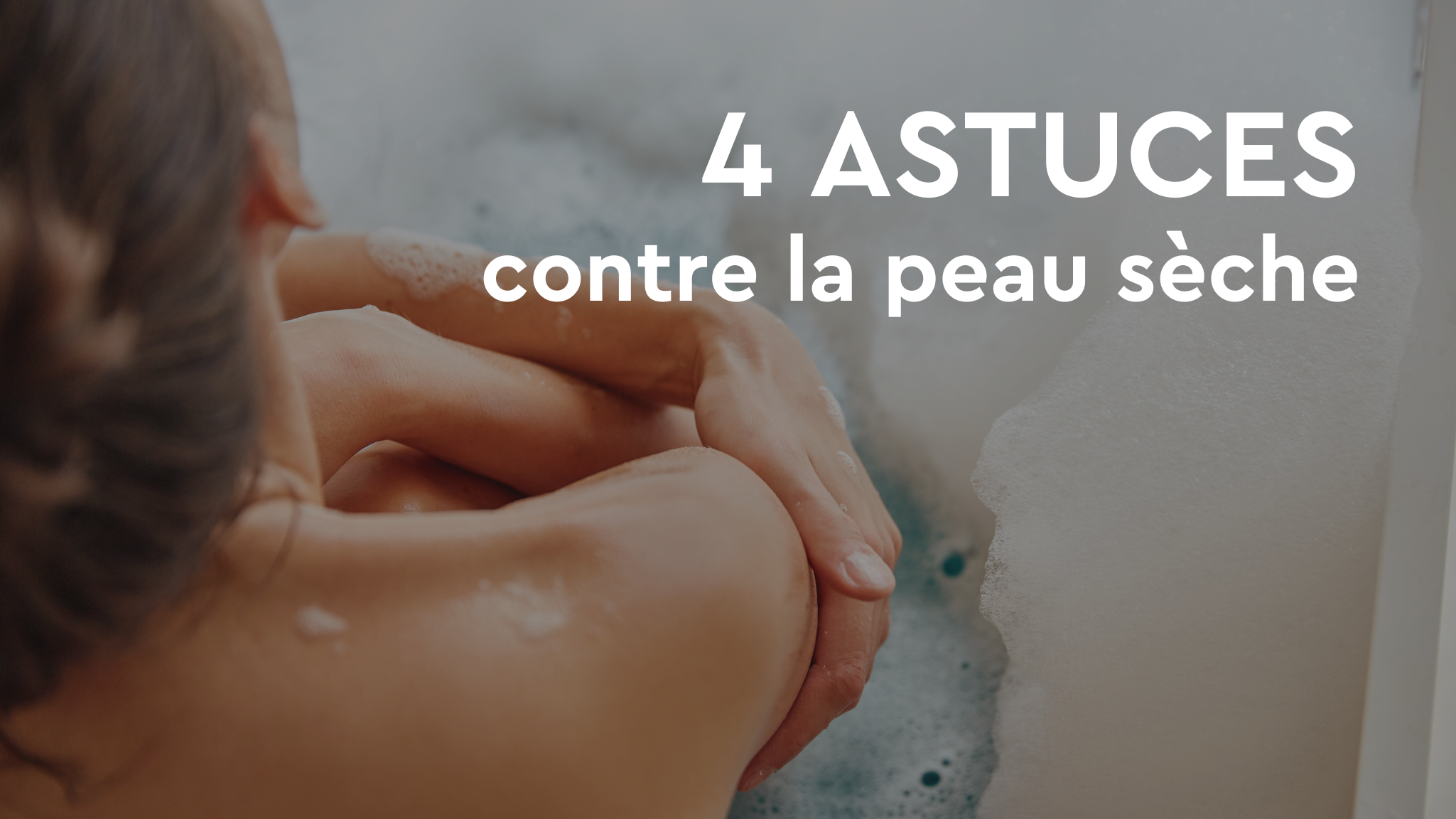 Peau sèche